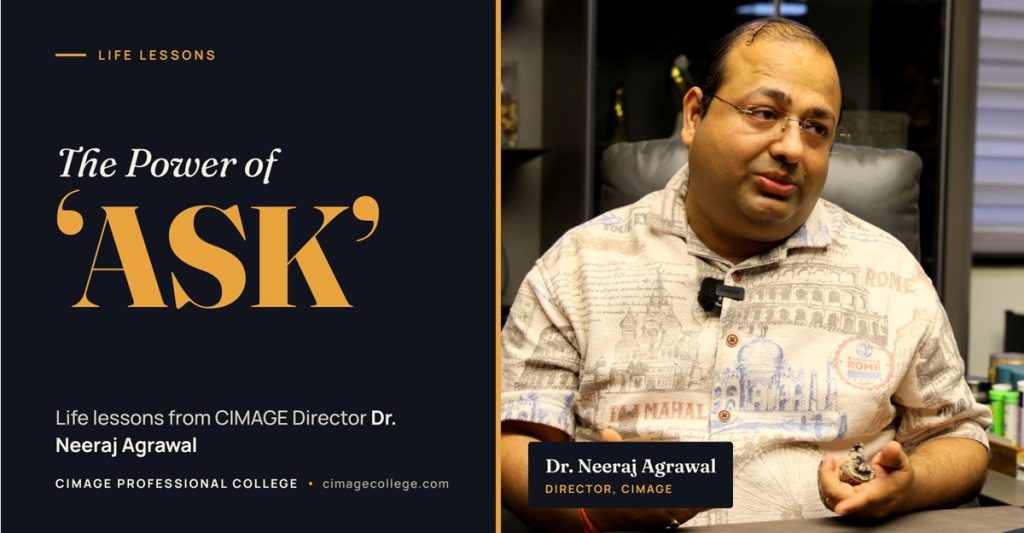 POWER OF ASK, DR. NEERAJ AGRAWAL